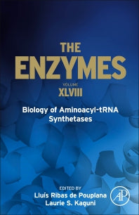 Biology of Aminoacyl-tRNA Synthetases (Hardback) 9780128202609