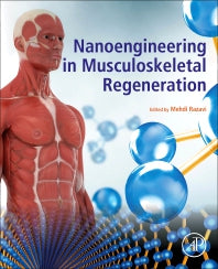 Nanoengineering in Musculoskeletal Regeneration (Paperback) 9780128202623