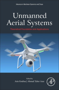 Unmanned Aerial Systems; Theoretical Foundation and Applications (Paperback) 9780128202760