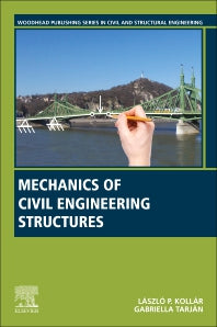 Mechanics of Civil Engineering Structures (Paperback) 9780128203217