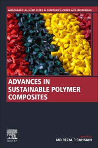 Advances in Sustainable Polymer Composites (Paperback) 9780128203385