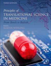 Principles of Translational Science in Medicine; From Bench to Bedside (Hardback) 9780128204931