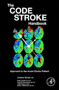 The Code Stroke Handbook; Approach to the Acute Stroke Patient (Paperback) 9780128205228