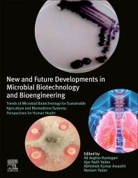 New and Future Developments in Microbial Biotechnology and Bioengineering; Trends of Microbial Biotechnology for Sustainable Agriculture and Biomedicine Systems: Perspectives for Human Health (Paperback) 9780128205280