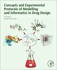 Concepts and Experimental Protocols of Modelling and Informatics in Drug Design (Paperback) 9780128205464