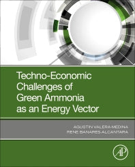 Techno-Economic Challenges of Green Ammonia as an Energy Vector (Paperback) 9780128205600