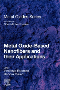 Metal Oxide-Based Nanofibers and Their Applications (Paperback) 9780128206294