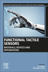 Functional Tactile Sensors; Materials, Devices and Integrations (Paperback) 9780128206331