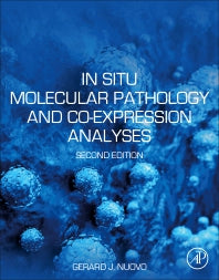 In Situ Molecular Pathology and Co-expression Analyses (Paperback) 9780128206539