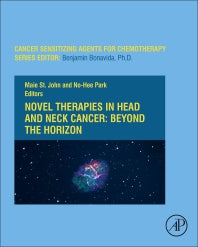 Novel Therapies in Head and Neck Cancer: Beyond the Horizon (Hardback) 9780128206799