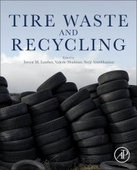 Tire Waste and Recycling (Paperback) 9780128206850