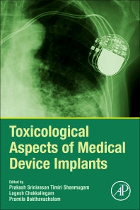 Toxicological Aspects of Medical Device Implants (Paperback) 9780128207284