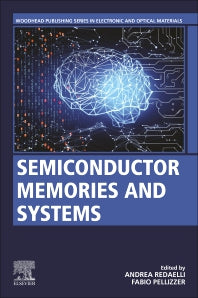 Semiconductor Memories and Systems (Paperback) 9780128207581