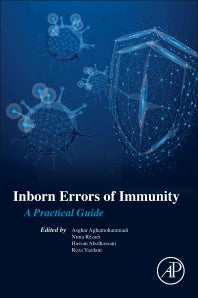 Inborn Errors of Immunity; A Practical Guide (Paperback) 9780128210284