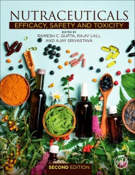 Nutraceuticals; Efficacy, Safety and Toxicity (Hardback) 9780128210383