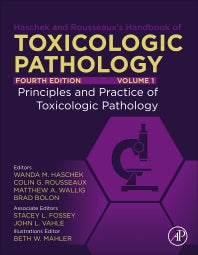 Haschek and Rousseaux's Handbook of Toxicologic Pathology, Volume 1: Principles and Practice of Toxicologic Pathology (Hardback) 9780128210444