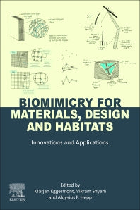 Biomimicry for Materials, Design and Habitats; Innovations and Applications (Paperback) 9780128210536