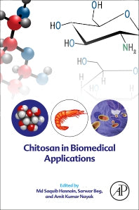 Chitosan in Biomedical Applications (Paperback) 9780128210581