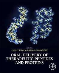 Oral Delivery of Therapeutic Peptides and Proteins (Paperback) 9780128210611