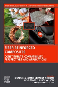 Fiber Reinforced Composites; Constituents, Compatibility, Perspectives and Applications (Paperback) 9780128210901