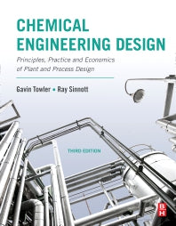 Chemical Engineering Design; Principles, Practice and Economics of Plant and Process Design (Paperback) 9780128211793