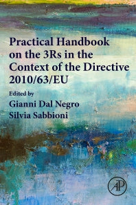 Practical Handbook on the 3Rs in the Context of the Directive 2010/63/EU (Paperback) 9780128211809