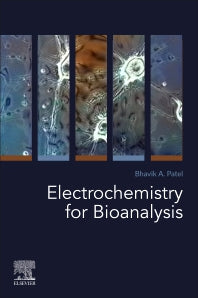 Electrochemistry for Bioanalysis (Paperback) 9780128212035