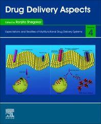 Drug Delivery Aspects; Volume 4: Expectations and Realities of Multifunctional Drug Delivery Systems (Paperback) 9780128212226