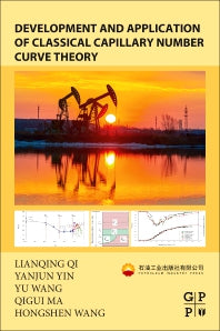 Development and Application of Classical Capillary Number Curve Theory (Paperback) 9780128212257