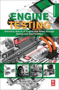 Engine Testing; Electrical, Hybrid, IC Engine and Power Storage Testing and Test Facilities (Paperback) 9780128212264