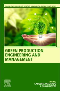 Green Production Engineering and Management (Paperback) 9780128212387