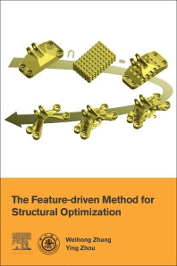 The Feature-Driven Method for Structural Optimization (Paperback) 9780128213308