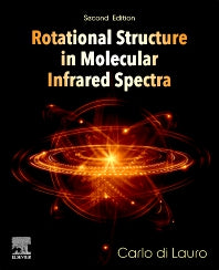 Rotational Structure in Molecular Infrared Spectra (Paperback) 9780128213360