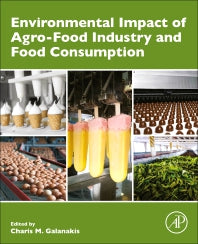 Environmental Impact of Agro-Food Industry and Food Consumption (Paperback) 9780128213636