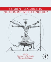 Current Research in Neuroadaptive Technology (Paperback) 9780128214138