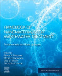 Handbook of Nanomaterials for Wastewater Treatment; Fundamentals and Scale up Issues (Paperback) 9780128214961