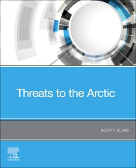 Threats to the Arctic (Paperback) 9780128215555