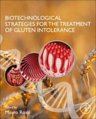 Biotechnological Strategies for the Treatment of Gluten Intolerance (Paperback) 9780128215944