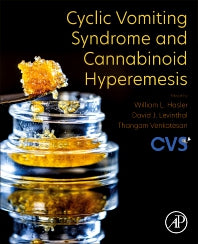 Cyclic Vomiting Syndrome and Cannabinoid Hyperemesis (Paperback) 9780128215975