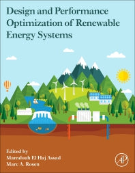 Design and Performance Optimization of Renewable Energy Systems (Paperback) 9780128216026