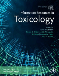 Information Resources in Toxicology, Volume 2: The Global Arena (Hardback) 9780128216118