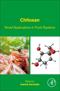 Chitosan; Novel Applications in Food Systems (Paperback) 9780128216637