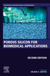 Porous Silicon for Biomedical Applications (Paperback) 9780128216774