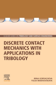 Discrete Contact Mechanics with Applications in Tribology (Paperback) 9780128217993