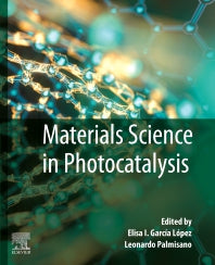 Materials Science in Photocatalysis (Paperback) 9780128218594