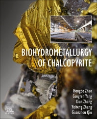 Biohydrometallurgy of Chalcopyrite (Paperback) 9780128218808