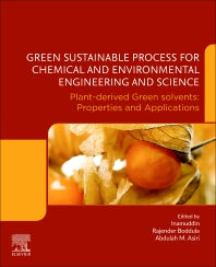 Green Sustainable Process for Chemical and Environmental Engineering and Science; Plant-Derived Green Solvents: Properties and Applications (Paperback) 9780128218860