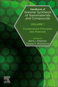 Handbook of Greener Synthesis of Nanomaterials and Compounds; Volume 1: Fundamental Principles and Methods (Paperback) 9780128219386