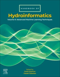 Handbook of HydroInformatics; Volume II: Advanced Machine Learning Techniques (Paperback) 9780128219614