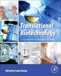 Translational Biotechnology; A Journey from Laboratory to Clinics (Paperback) 9780128219720